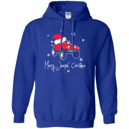Merry jeepin christmas hoodie