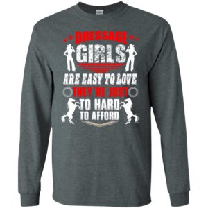 Dressage girls are easy to love womens driving horse lover long sleeve