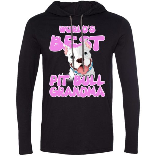 World’s best pit bull grandma pit bull mama gift long sleeve hoodie