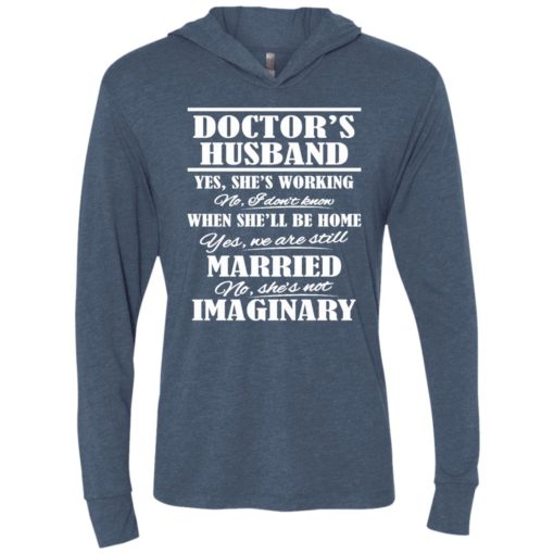 Gift for doctor’s husband funny married couple doctor t-shirt unisex hoodie