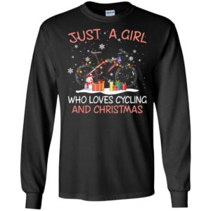 Just a girl who loves cycling and christmas long sleeve