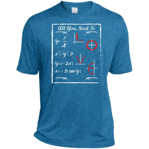 Math lover gift all you need is love sport tee