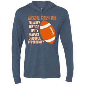 Unite we stand together gift long sleeve equality justice unisex hoodie