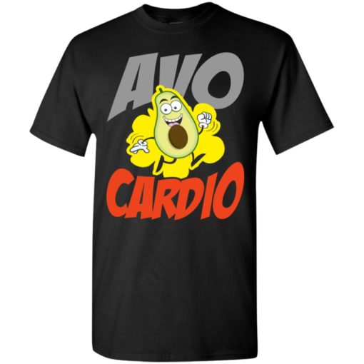 Avocado avo cardio exercise funny fitness workout lover gift t-shirt
