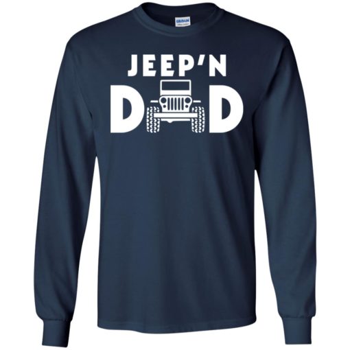 Jeepin dad long sleeve