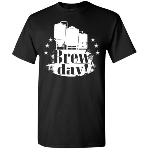 Shirt for brewmasters brew day craft beer love brewing t-shirt
