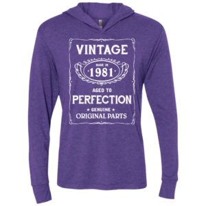 Aged to perfection made in 1981 vintage age birthday gift genuine original parts unisex hoodie