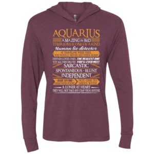 Aquarius amazing in bed their love is one of a kind human lie detector unisex hoodie