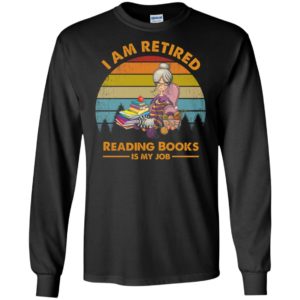 Knitting girl i am retired reading books is my job vintage long sleeve