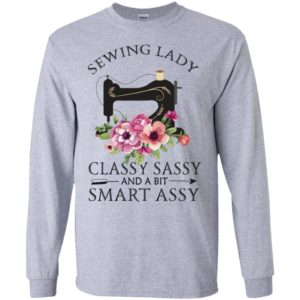 Sewing lady classy sassy and a bit smart assy floral sewing machine long sleeve