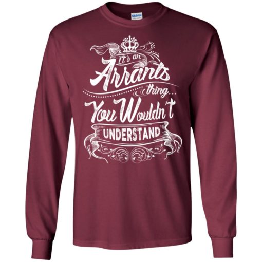 It’s an arrants thing you wouldn’t understand – custom and personalized name gifts long sleeve