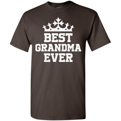 Best grandma ever funny family t-shirt
