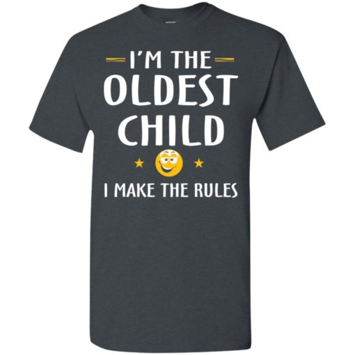 Oddest child i make the rules – funny oddest child t-shirt