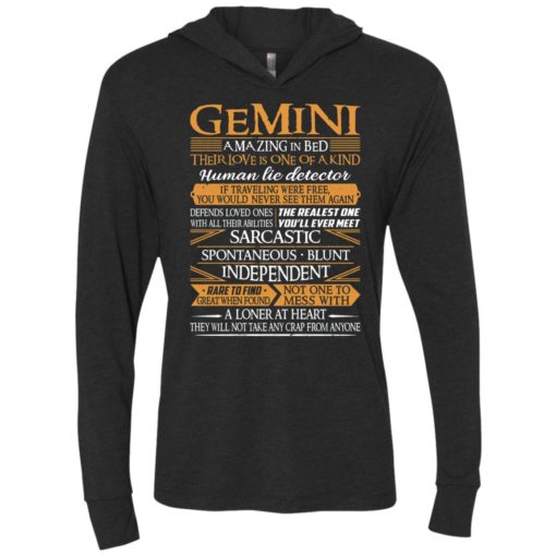 Gemini amazing in bed their love is one of a kind human lie detector unisex hoodie
