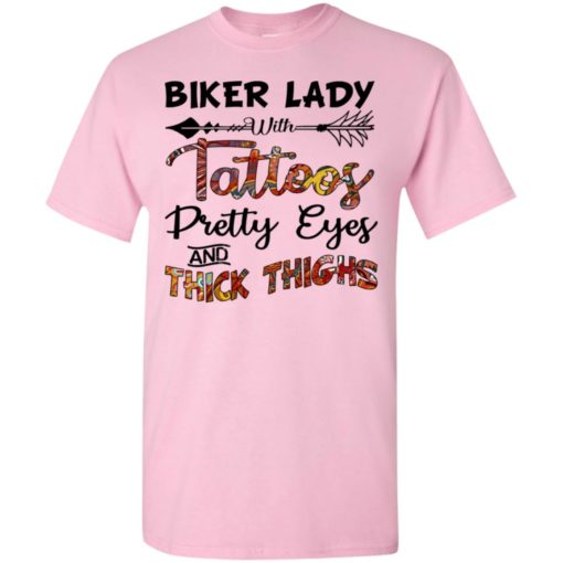 Biker lady with tattoos pretty eyes and thick thighs t-shirt