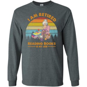 Knitting girl i am retired reading books is my job vintage long sleeve