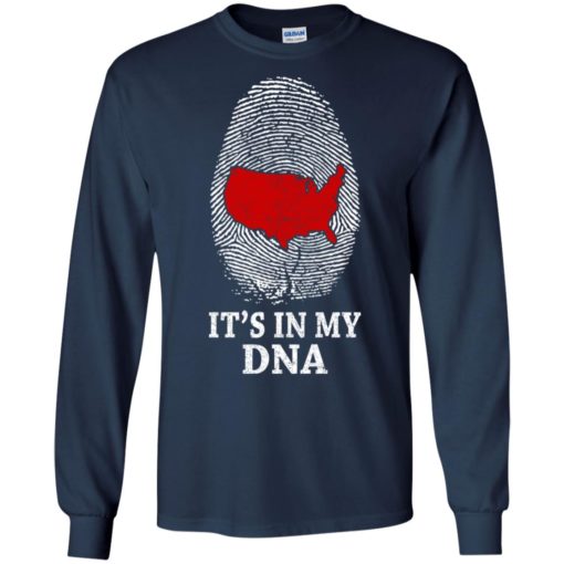 America it’s in my dna usa map in fingerprint patriot 4th july long sleeve