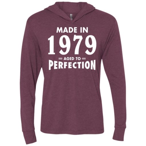 Made in 1979 aged to perfection original parts vintage age birthday gift celebrate grandparents day unisex hoodie