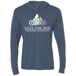Girl bikers love one man and several motorcycles unisex hoodie