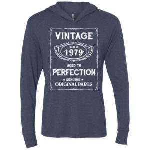 Aged to perfection made in 1979 vintage age birthday gift genuine original parts unisex hoodie