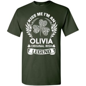 Kiss me i’m an olivia original irish legend – personal custom family name gift t-shirt
