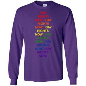 Lgbt gay right now gay right now long sleeve
