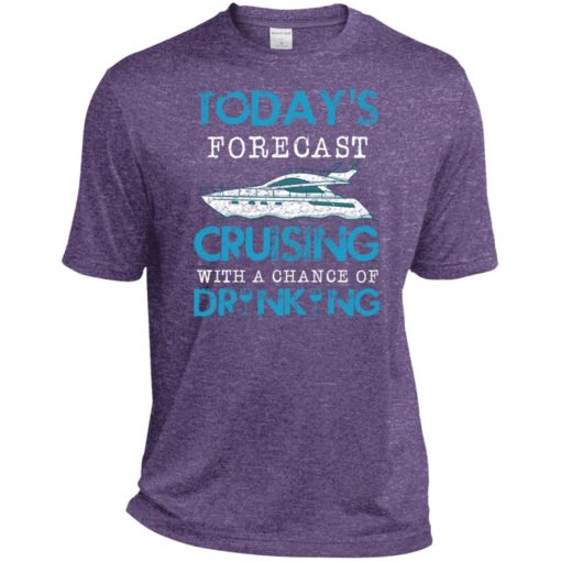 Today forecast cruising with a chance of drinking sport tee