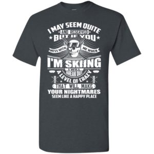 If you mess with me when i’m skiing funny old retro skull style ski lover t-shirt