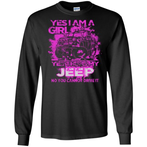 Yes i am a girl yes this is my jeep no you cann’t drive it long sleeve