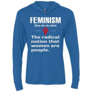 Feminism definition shirt – funny feminism meaning unisex hoodie