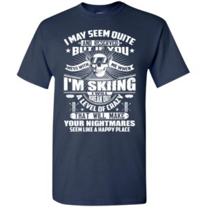 If you mess with me when i’m skiing funny old retro skull style ski lover t-shirt