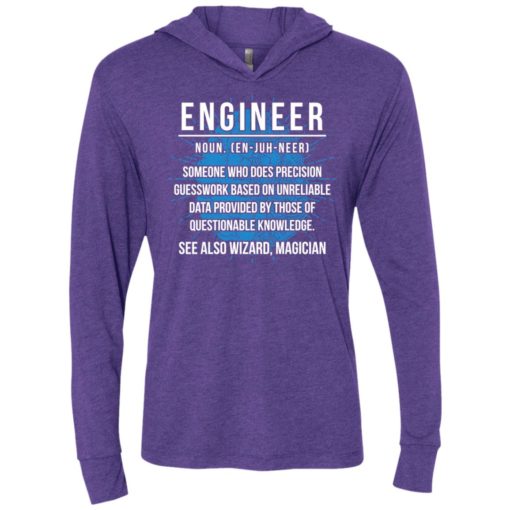 Engineer noun funny engineer definition shirt see also wizard magician unisex hoodie