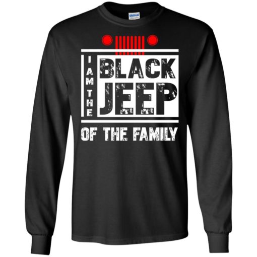 I’m the black jeep of the family long sleeve