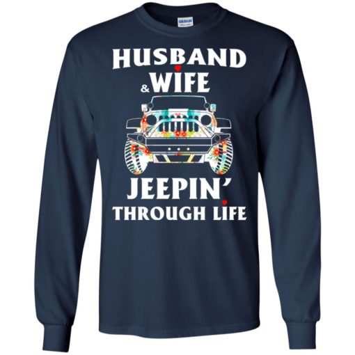 Husband and wife jeeping through life long sleeve