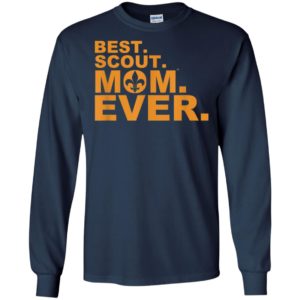 Best scout mom ever long sleeve