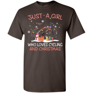 Just a girl who loves cycling and christmas t-shirt