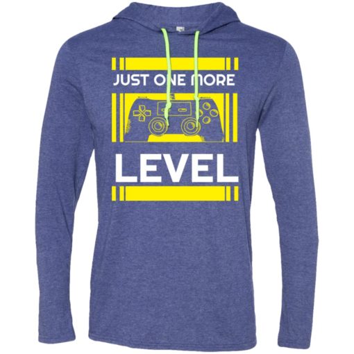 Gamer gaming video game shirt just one more level long sleeve hoodie