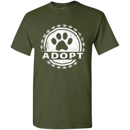 Dog lovers gift adopt a dog paw print t-shirt