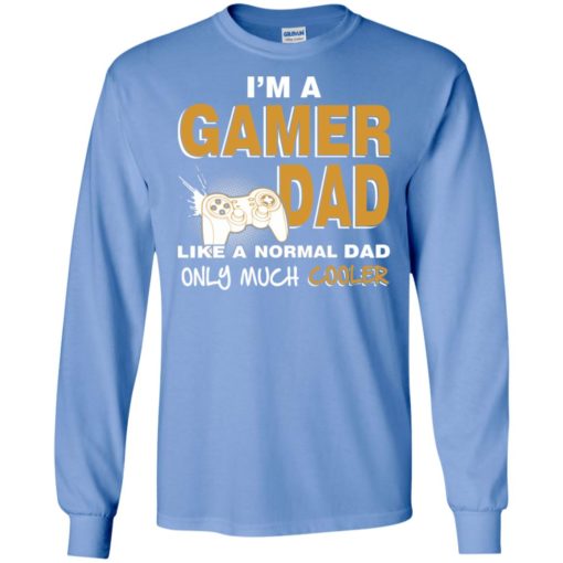 Gamer dad gift for gaming daddy father love video game long sleeve
