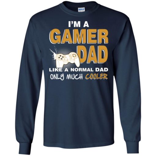 Gamer dad gift for gaming daddy father love video game long sleeve