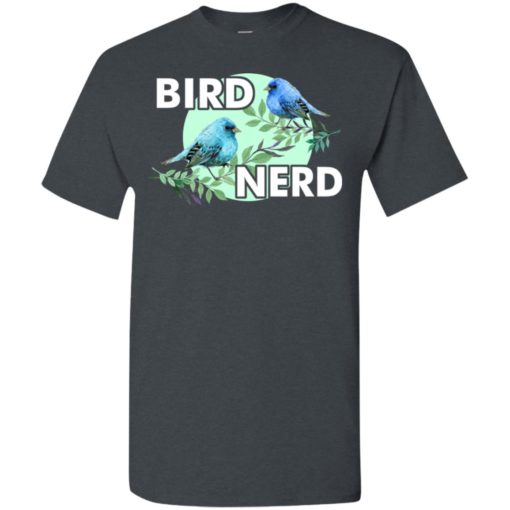 Lover bird nerd funny bird watching gift t-shirt