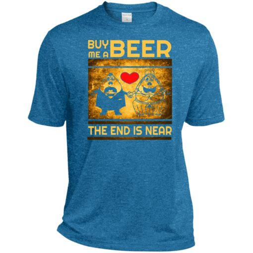 Buy me a beer the end is near drinking wedding party drink lover funny tee sport tee