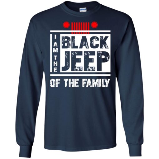 I’m the black jeep of the family long sleeve