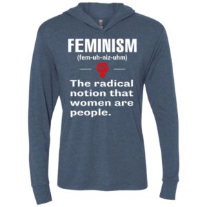 Feminism definition shirt – funny feminism meaning unisex hoodie