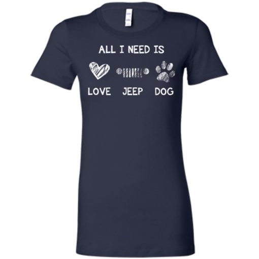 All i need is love jeep and dog women tee