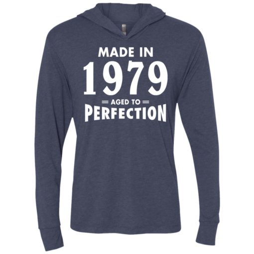 Made in 1979 aged to perfection original parts vintage age birthday gift celebrate grandparents day unisex hoodie