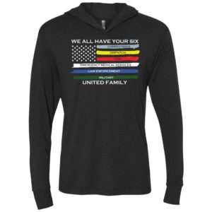 We all have your six united family unisex hoodie