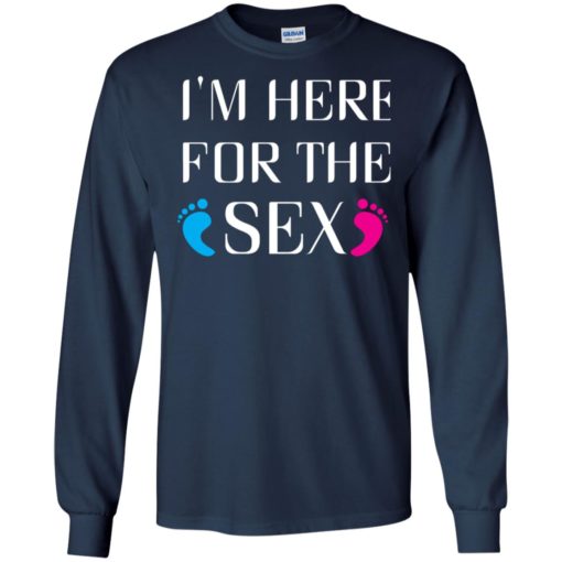 I’m here for the sex long sleeve