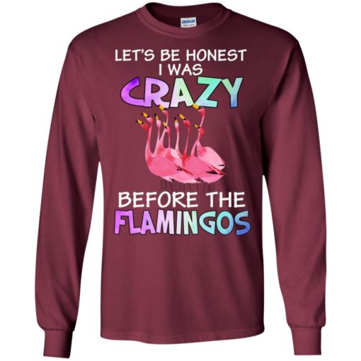 Lets be honest i was crazy before the flamingos long sleeve