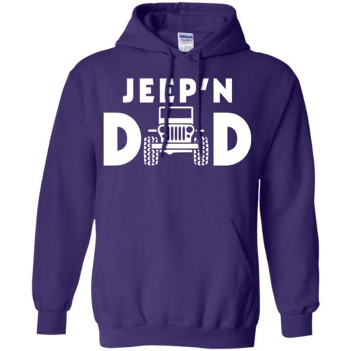 Jeepin dad hoodie
